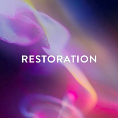 Restoration ✧ Ease Stress and Boost the Immune System ✧ 396Hz/528Hz
