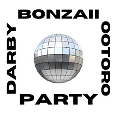 Darby - Party (Bonzaii's Jungle Remix)