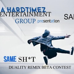 SAME SHIT produced by Majid Dease H. HTEG 2024.mp3 DUALITY BEAT CONTEST