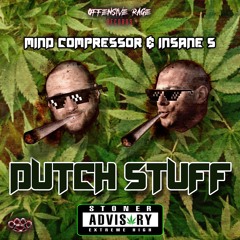 Mind Compressor & Insane S - Dutch Stuff (Radio Edit)