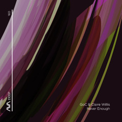 AVAD160 - GoC & Claire Willis -  Never Enough