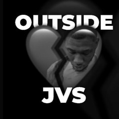 JVS - Outside