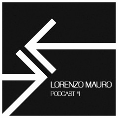 LORENZO MAURO PODCAST #1