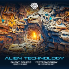 Silent Sphere & Yestermorrow - Alien Technology (Driving Edit)