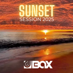 SUNSET SESSION 2025 - DJ BAX Vol.1