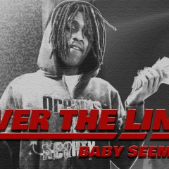 Baby Seem - Over The Line