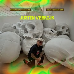 Drift Podcast 066 - Justin Verkijk - Herfstdrift series #5