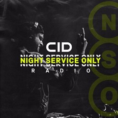 CID Presents: Night Service Only Radio - Episode 099 - BEST OF 2020