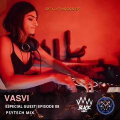 AMW MIX SESSION 008 - Vasvi [In] [Psy-Tech Mix]