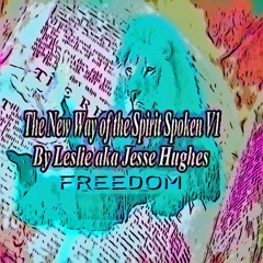 The New Way Of The Spirit Spoken Version One