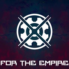 For The Empire (Free Download)
