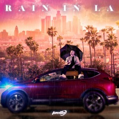RAIN IN LA