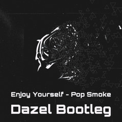 Enjoy Yourself (Dazel Bootleg) (FREE DL)