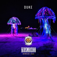 Duke @ Nowhere 2023 // Kosmozoo (Thursday)