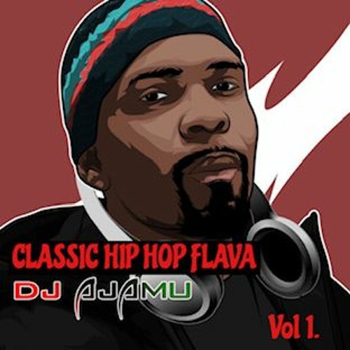 Classic Hip Hop Flava: Vol. 1