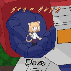 Dare (Stan Bush)
