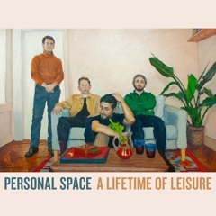 Personal Space - "Grateful For The Firm"