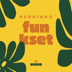 FUNKSET DE VERÃO 🌞