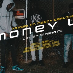 Sidi - Money Up X Meezy Carlone