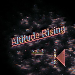 Altitude Rising vol. 1