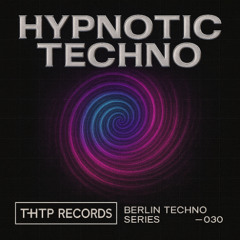 Hypnotic Techno 030