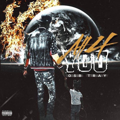 Osb’Tray - sittin wit a demon (audio) .mp3