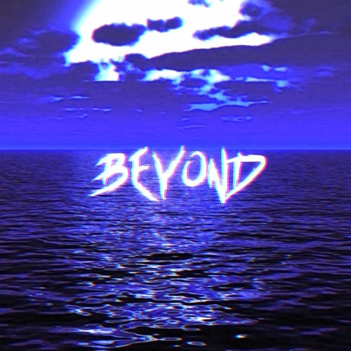 BEYOND