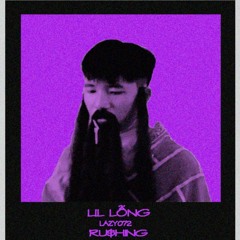 Lil Lỗng-Ru$hing