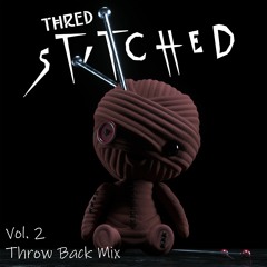 Stitched Vol. 2 (Throw Back Mix)