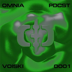 OMNIA PDCST 001 - Voiski (Live @ Delsin Records showcase)