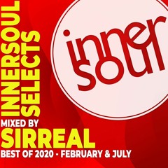 InnerSoul Selects: Best of 2020 (Part 4) - Mixed by SirReal