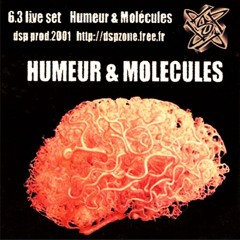 dSP 🤖 6.3 🧠 HUMEUR & MOLECULESᐝ(2001)｡•̤◌