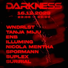 Illuming @ Darkness w/ WNDRLST & Tanja Miju, Graf Karl Kassel (16.12.2023)
