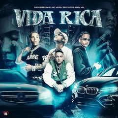 VIDA RICA - Oldilla, Suel MK, MC Smith 013, MC Cebezinho, Vinny MC (Love Funk)