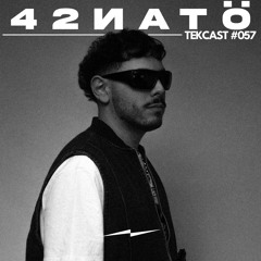 42ИATÖ TEKCAST #57
