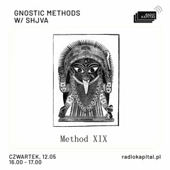METHOD XIX w/ Shjva • Radio Kapitał 12/05/2022