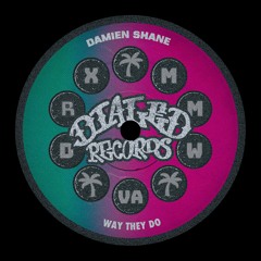 DRXMMW25 Way They Do - Damien Shane