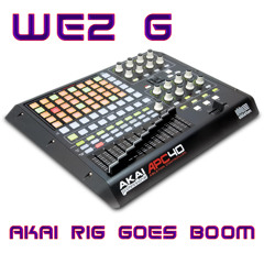 Wez G - Akai Rig Goes Boom