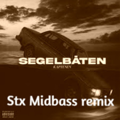 Segelbåten -Kaptenen STX midbass remix