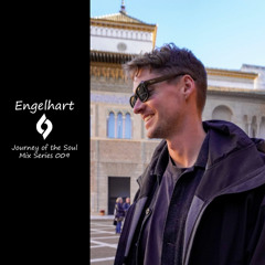 Journey of the Soul Mix Series 009 - Engelhart