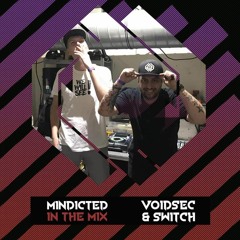 Mindicted In The Mix 12: VoidSec & Switch