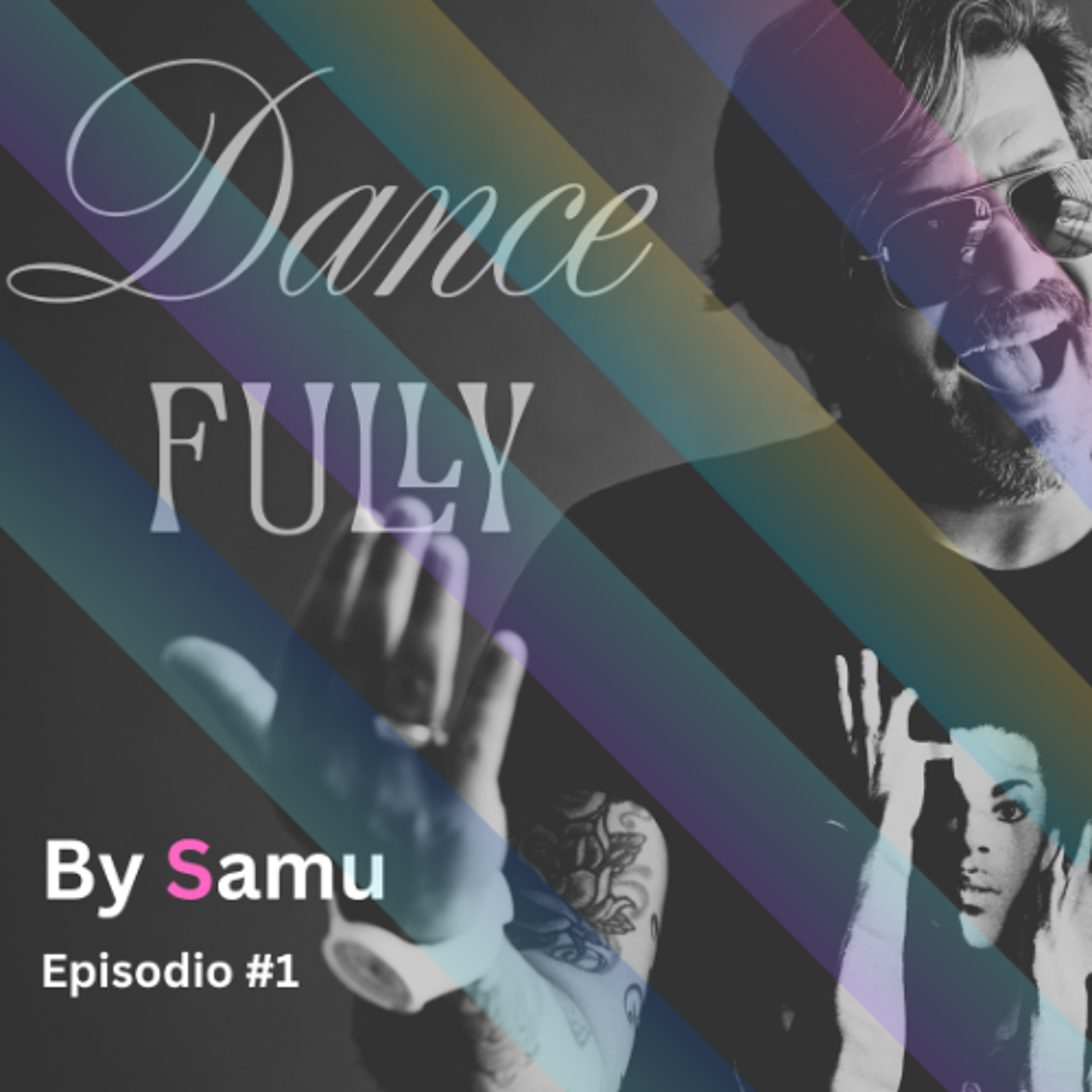 DanceFully by Samu Episodio #1 episode artwork