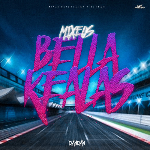 PACK BELLAKEALAS -MIXEOS DAM DAM (2025)