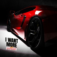 I Want More (Freestyle) [Copyright Free]