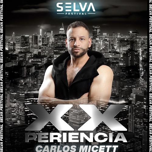 SELVA FESTIVAL XXperiencia-Live Set