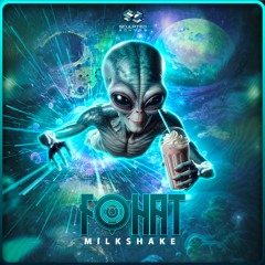 FOHAT - Milkshake (SSEP22) Out March 8 2024