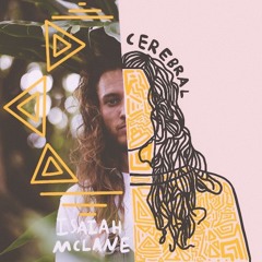 Cerebral (Week 8) Prod. Isaiah Mostafa