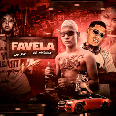 Favela (feat. Mc FN)