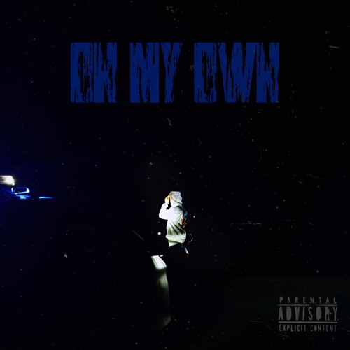 On My Own prod. KadenHammond