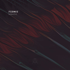 AMR012 Fernie - Somatic EP [preview]